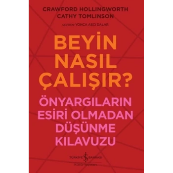Beyin Nasıl Çalışır?