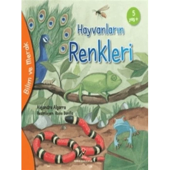 Bilim Ve Merak - Hayvanların Renkleri