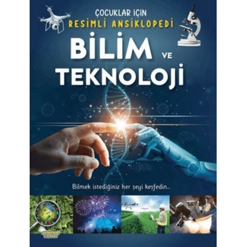 Bilim ve Teknoloji- Çocuklar İçin li Ansiklopedi