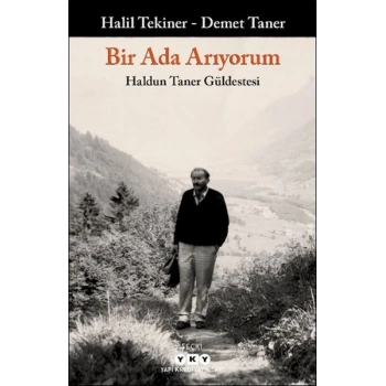 Bir Ada Arıyorum Haldun Taner Güldestesi