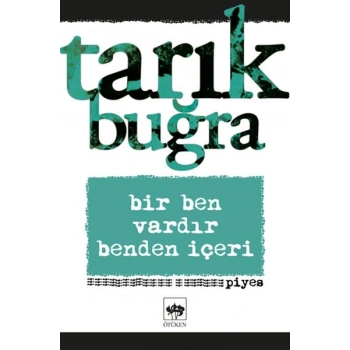 Bir Ben Vardır Benden İçeri
