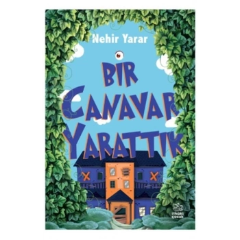 Bir Canavar ttık