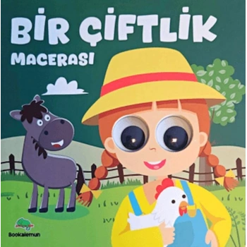 Bir Çiftlik Macerası – Oynar Gözlü