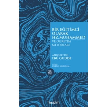 Bir Eğitimci Olarak Hz. Muhammed (SAS)