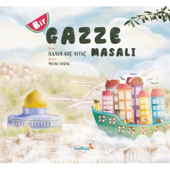 Bir Gazze Masalı