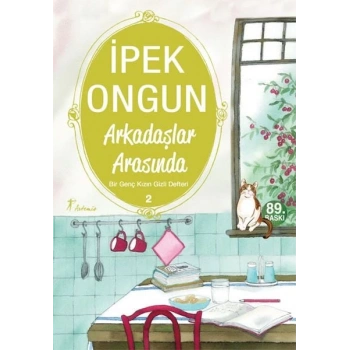 Bir Genç Kızın Gizli Defteri 02 Arkadaşlar Arasında