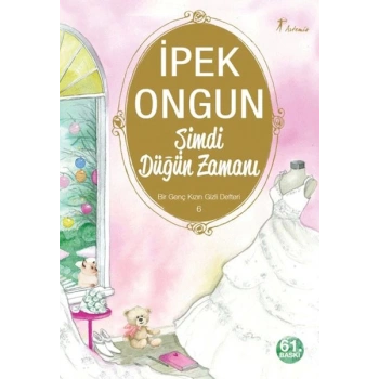 Bir Genç Kızın Gizli Defteri 06 Şimdi Düğün Zamanı