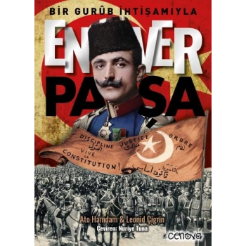 Bir Gurûb İhtişamıyla Enver Paşa
