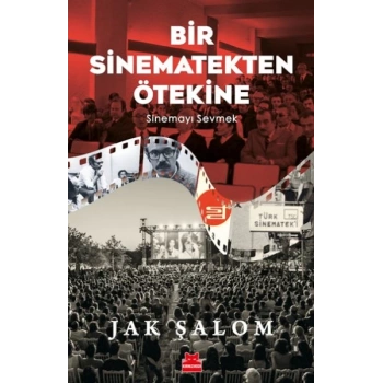 Bir Sinematekten Ötekine