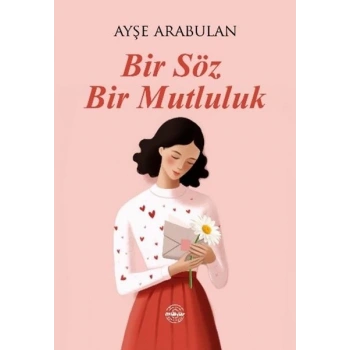 Bir Söz Bir Mutluluk