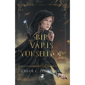 Bir Vâris Yükseliyor