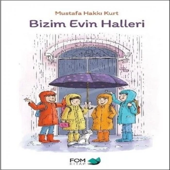Bizim Evin Halleri