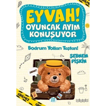 Bodrum Yolları Taştan! - Eyvah! Oyuncak Ayım Konuşuyor 3