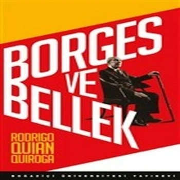 Borges ve Bellek