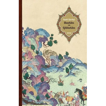 Bostan ve Gülistan