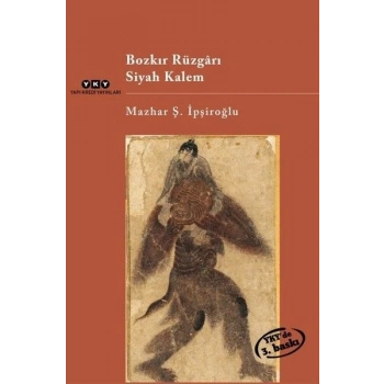 Bozkır Rüzgarı Siyah Kalem