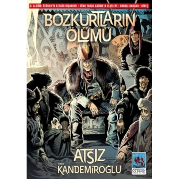 Bozkurtların Ölümü 2. Albüm (Çizgi Roman)