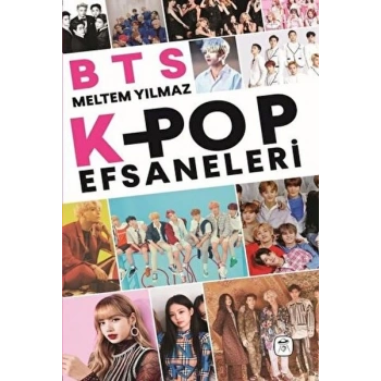 BTS ve Kpop Efsaneleri