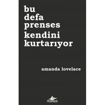 Bu Defa Prenses Kendini Kurtarıyor