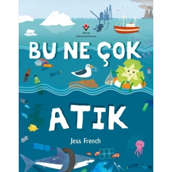 Bu Ne Çok Atık