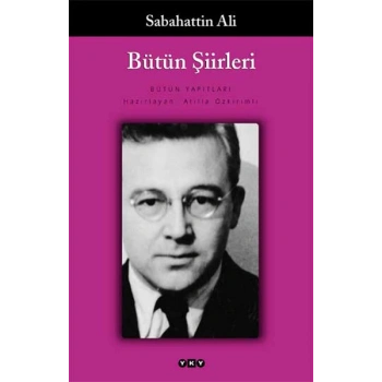 Bütün Şiirleri  Sabahattin Ali
