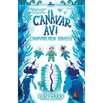 Canavar Avı: Canavarların Dönüşü