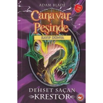 Canavar Peşinde 39 - Dehşet Saçan Krestor