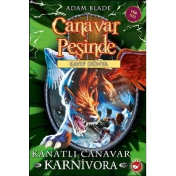 Canavar Peşinde 42 - Kanatlı Canavar Karnivora