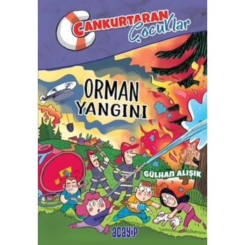 Cankurtaran Çocuklar 2 Orman Yangını