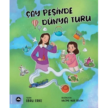 Çay Peşinde Dünya Turu