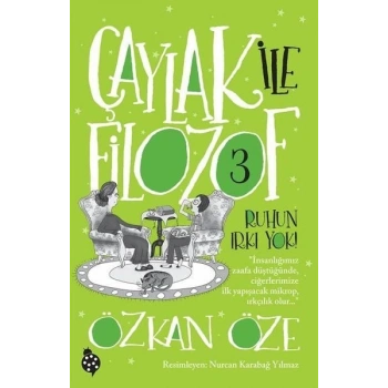 Çaylak İle Filozof 3- Ruhun Irkı !