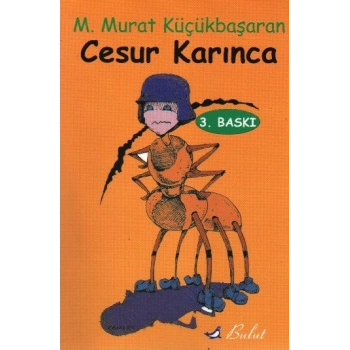 Cesur Karınca
