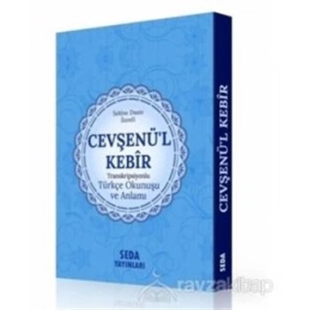 Cevşenül Kebir Transkripsiyonlu Türkçe Okunuşu ve Anlamı (Kod:169)