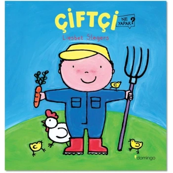 Çiftçi Ne Yapar?