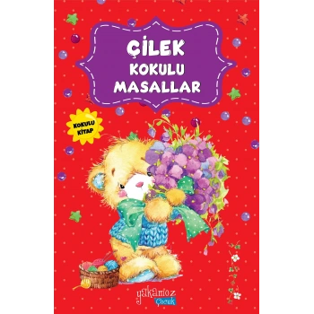Çilek Kokulu Masallar