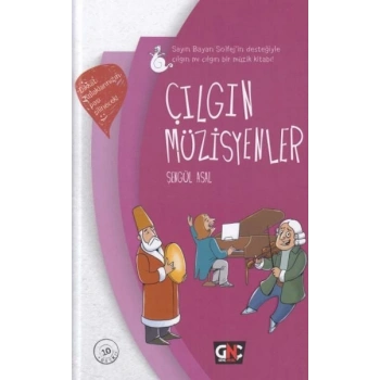 Çılgın Müzisyenler (Ciltli)