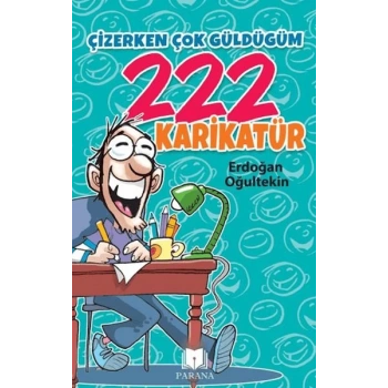 Çizerken Çok Güldüğüm 222 Karikatür