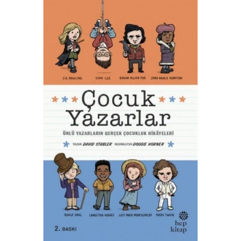 Çocuk Yazarlar - Ünlü Yazarların Gerçek Çocukluk Hikâyeleri