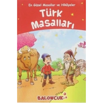 Çocuklar için En Güzel Masallar ve Hikayeler - Türk Masalları