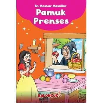 Çocuklar için En Meşhur Masallar - Pamuk Prenses Hayal ve Odak Geliştirici Masallar