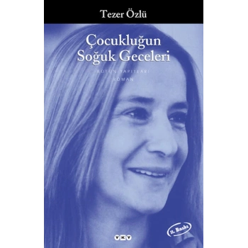 Çocukluğun Soğuk Geceleri