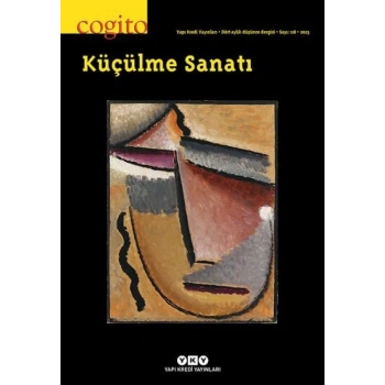 Cogito Dergisi Sayı: 118 Küçülme Sanatı