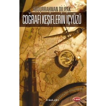 Coğrafi Keşiflerin İçyüzü