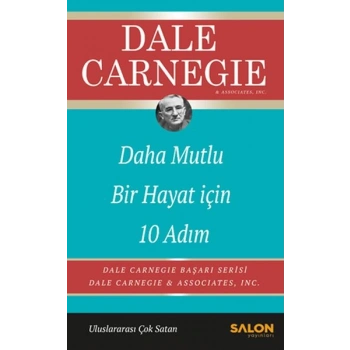 Daha Mutlu Bir Hayat İçin 10 Adım