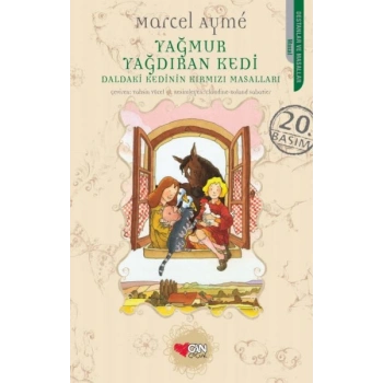 Daldaki Kedinin Kırmızı Masalları / Yağmur Yağdıran Kedi