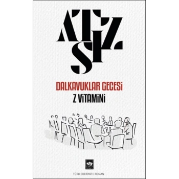 Dvuklar Gecesi Z Vitamini