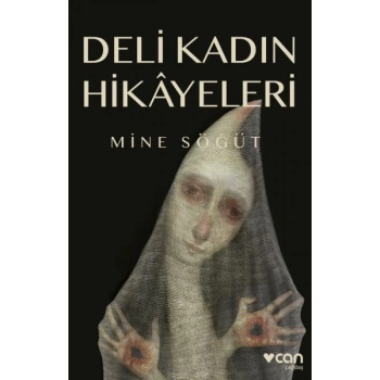 Deli Kadın Hikâyeleri