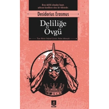 Deliliğe Övgü