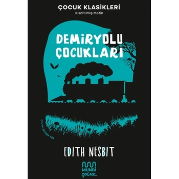 Demiryolu Çocukları