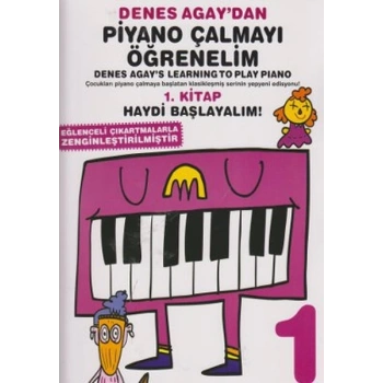 Denes Agaydan Piyano Çalmayı Öğrenelim 1.